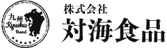 株式会社 対海食品